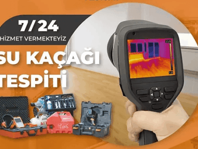 SU KAÇAK TESPİT —