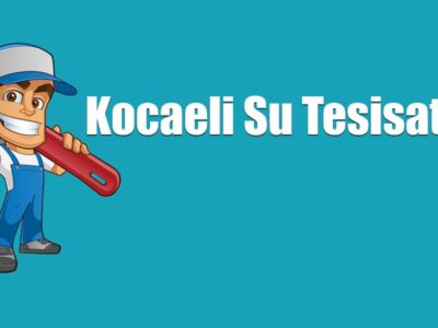 Kocaeli Su Tesisatçısı